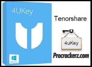 Tenorshare 4uKey Crack - Procrackerz.com