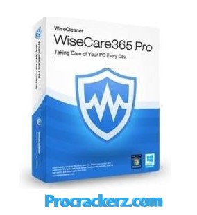 Wise Care 365 Pro Crack - Procrackerz.com