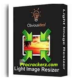 Light Image Resizer Crack procrackerz.com