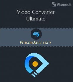 Aiseesoft Video Converter Ultimate Crack procrackerz