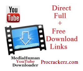 MediaHuman YouTube Downloader Crack Procrackerz.com