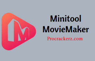MiniTool Movie Maker Procrackerz.com